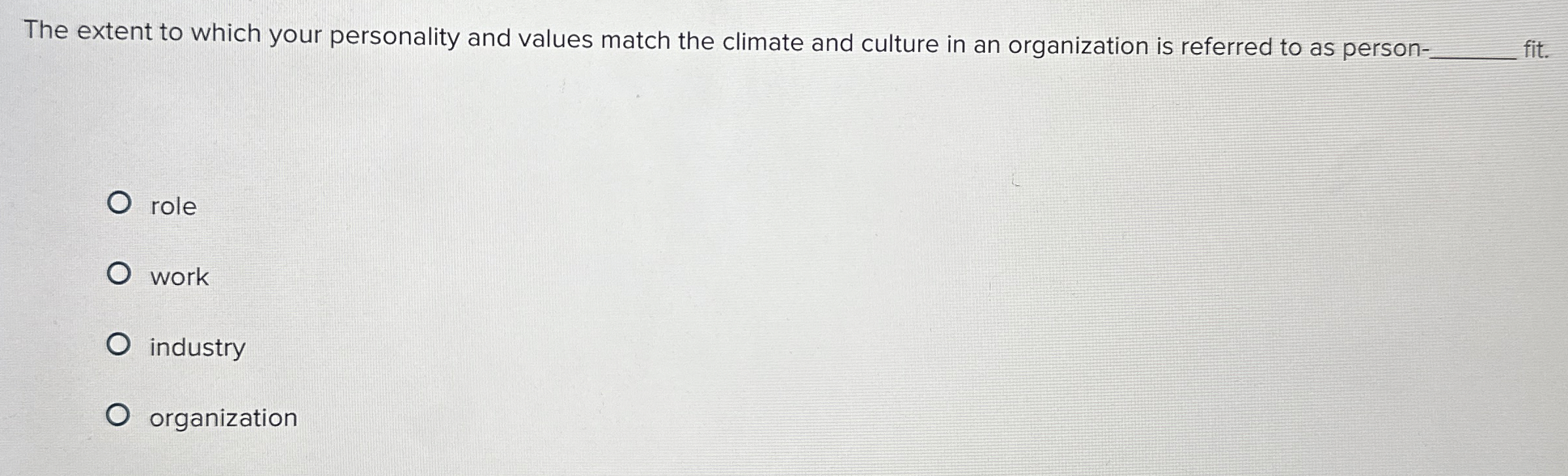 Solved The extent to which your personality and values match | Chegg.com
