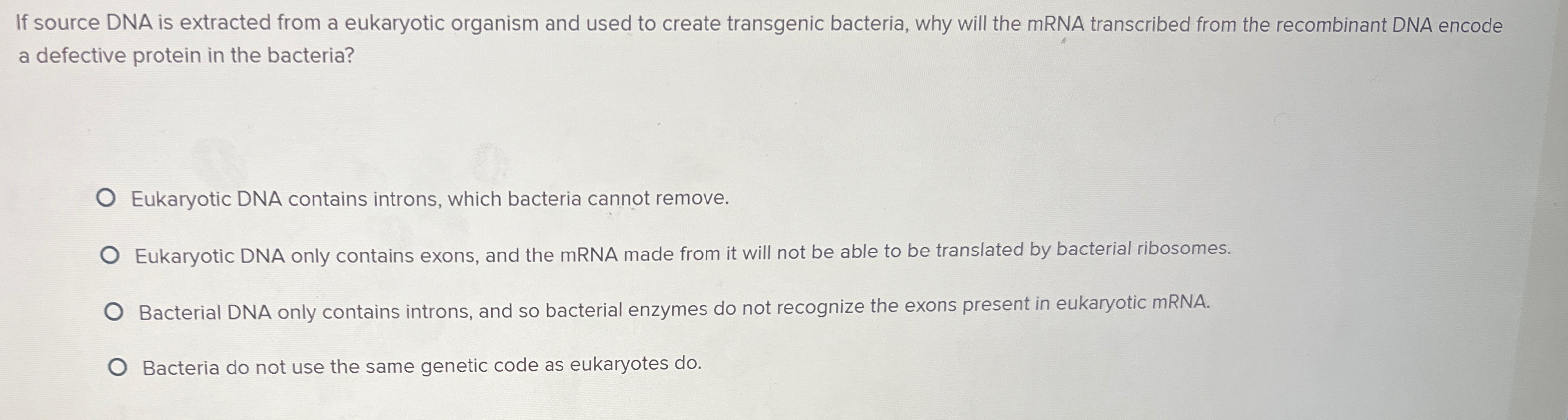 Solved If source DNA is extracted from a eukaryotic organism | Chegg.com