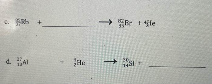 Solved Complete And Balance These Nuclear Equations By | Chegg.com