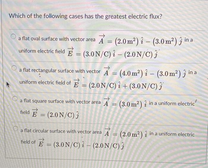 Solved Which Of The Following Cases Has The Greatest Elec Chegg Com