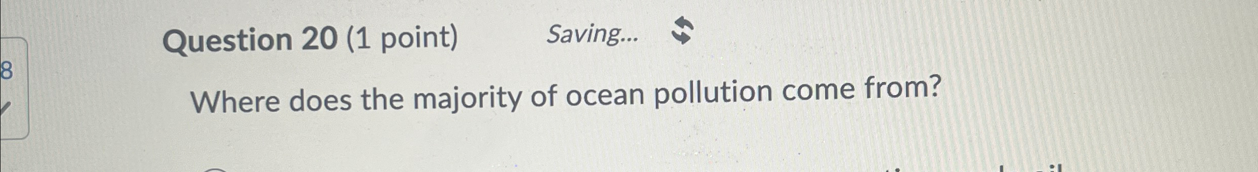 Solved Question 20 (1 ﻿point)Saving...Where does the | Chegg.com