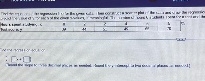 Solved Find the equation of the regression line for the | Chegg.com