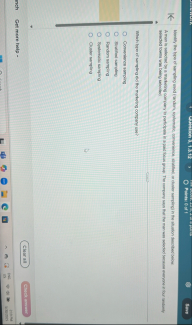 [Solved]: Identity the type of sampling used (random, system