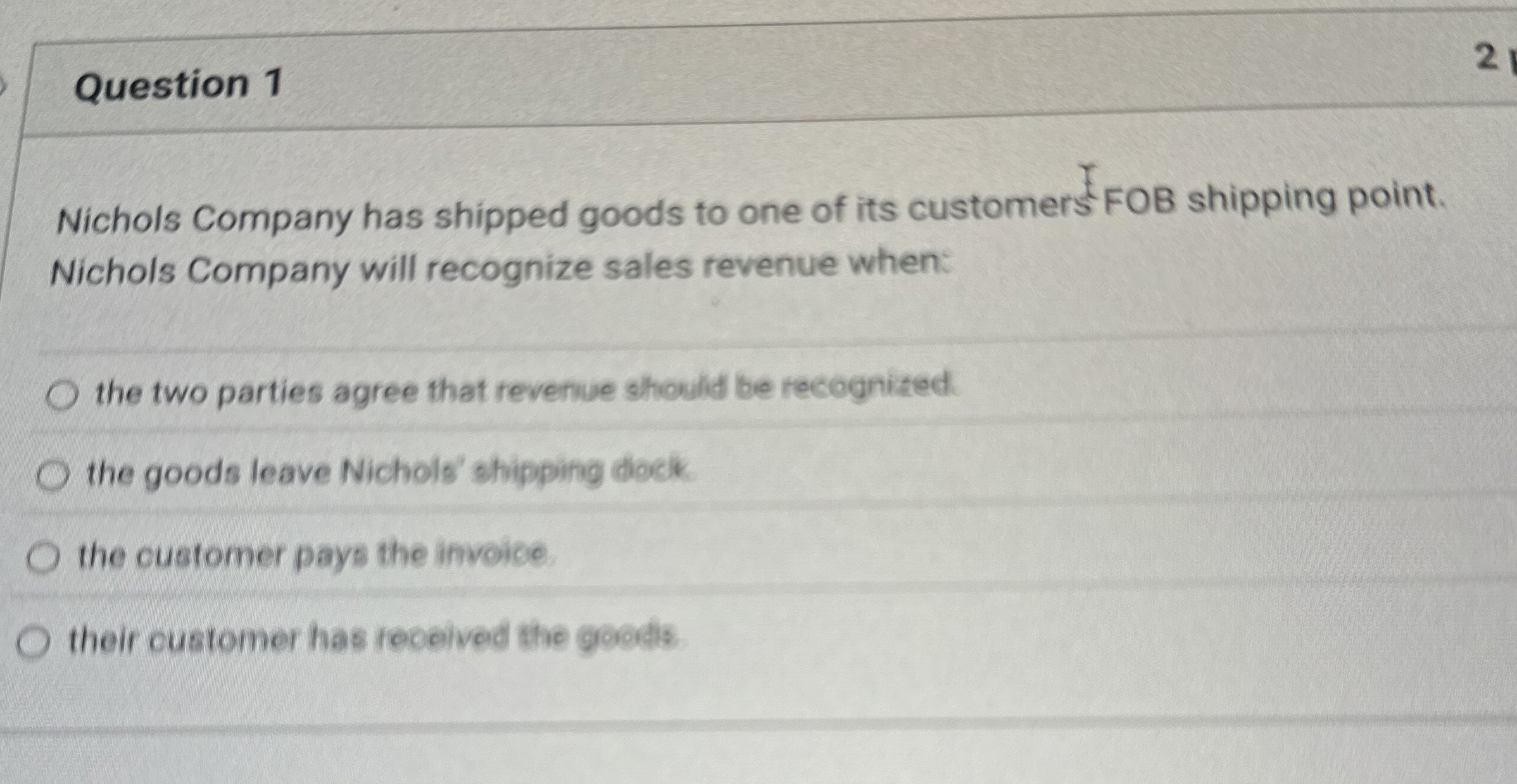 Solved Question 1Nichols Company has shipped goods to one of