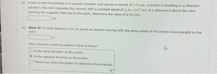 Solved (a) A wire is held horizontally in a vacuum chamber, | Chegg.com