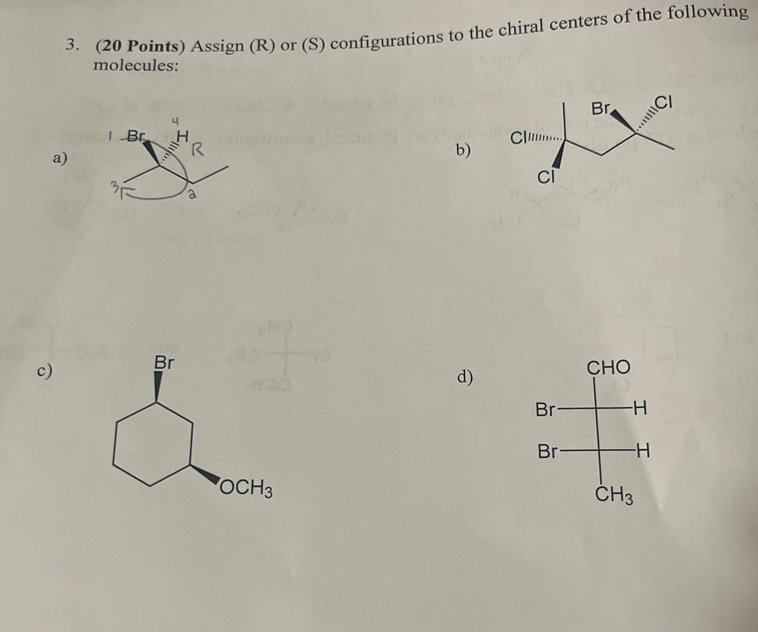 Solved (20 ﻿Points) ﻿Assign (R) ﻿or (S) ﻿configurations to | Chegg.com