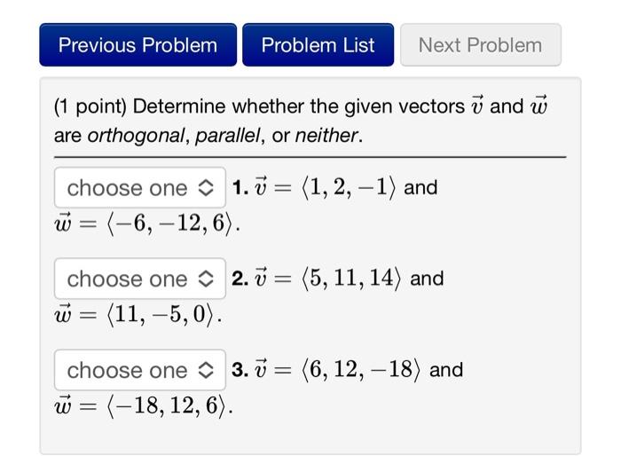 Solved (1 point) For each of the following, perform the | Chegg.com