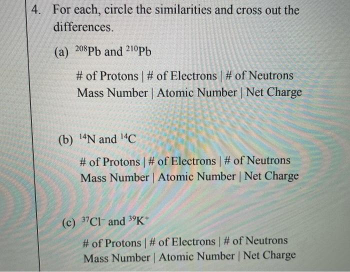 Solved For each, circle the similarities and cross out the | Chegg.com