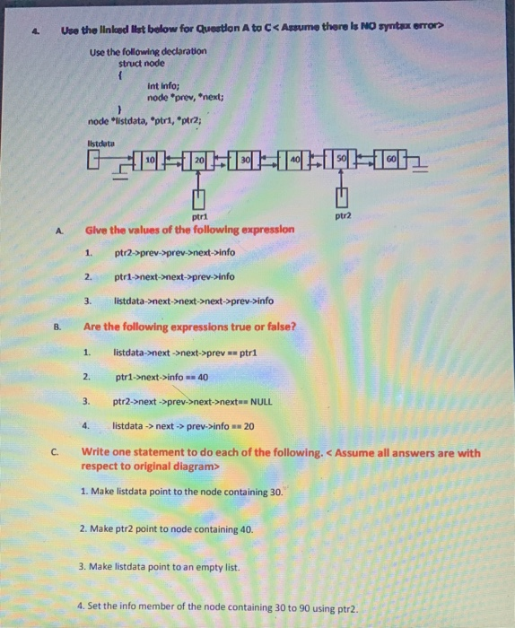 Solved 4 Use the linked list below for Question A to C Use | Chegg.com