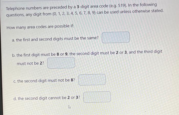 solved-telephone-numbers-are-preceded-by-a-3-digit-area-code-chegg