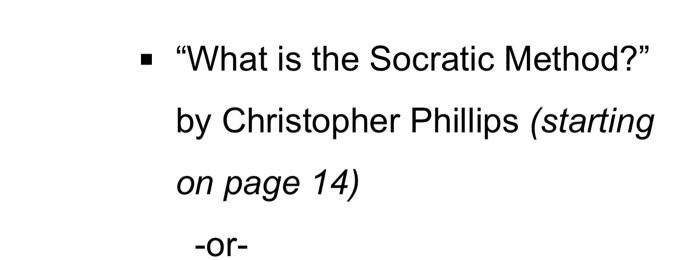 "What Is The Socratic Method?" By Christopher | Chegg.com