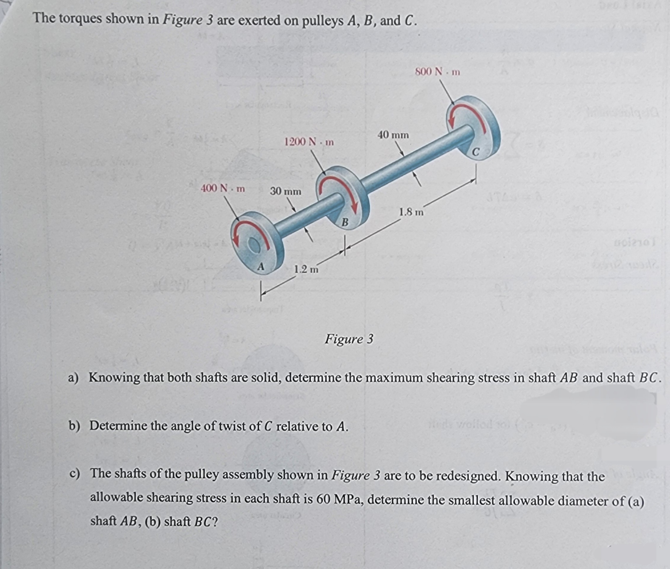 The Torques Shown In Figure 3 ﻿are Exerted On Pulleys | Chegg.com