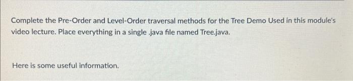 Solved Complete the Pre-Order and Level-Order traversal | Chegg.com