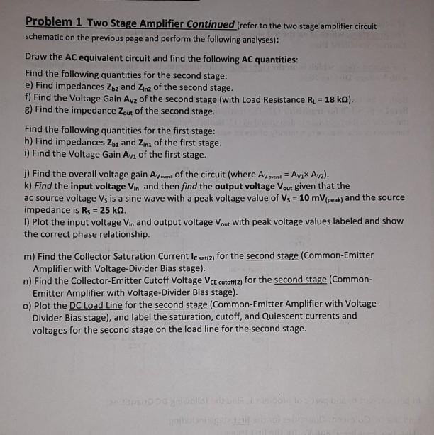 Problem 1 Two Stage Amplifier Continued (refer to the | Chegg.com