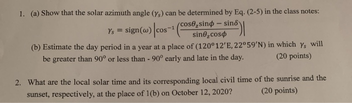 1. (a) Show that the solar azimuth angle (Y) can be | Chegg.com