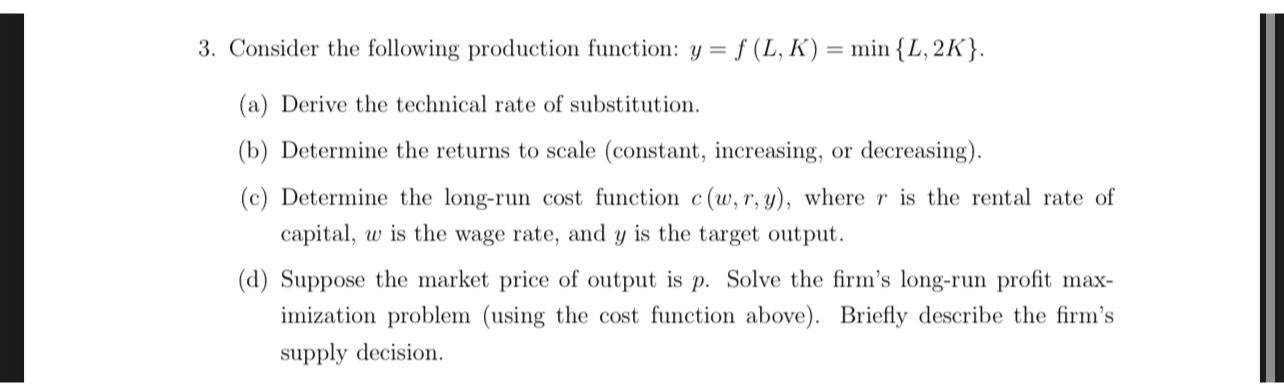 Solved Consider the following production function: | Chegg.com