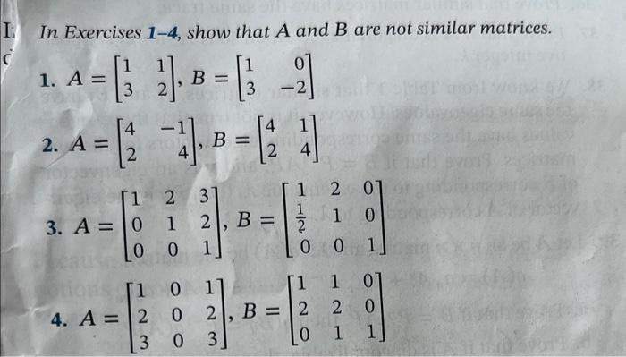 Solved I In Exercises 1-4, show that A and B are not similar | Chegg.com