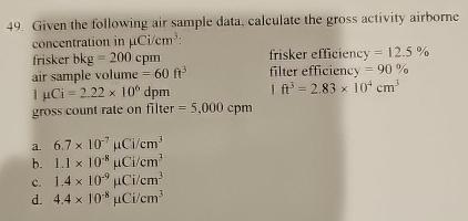 Solved Given the following air sample data, calculate the | Chegg.com