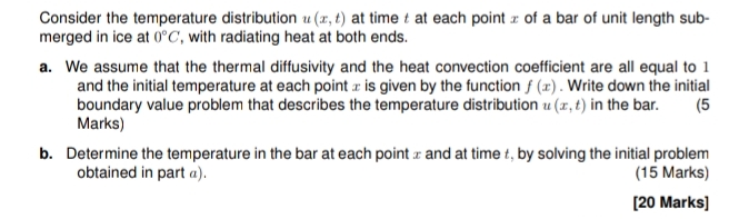 Solved Consider the temperature distribution u(x,t) ﻿at time | Chegg.com