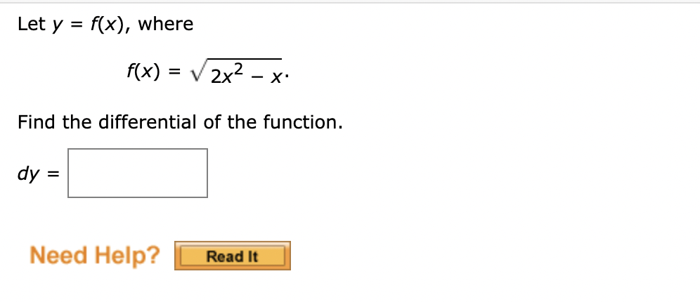 Solved Let Y F X ﻿wheref X 2x2 X2 Find The Differential