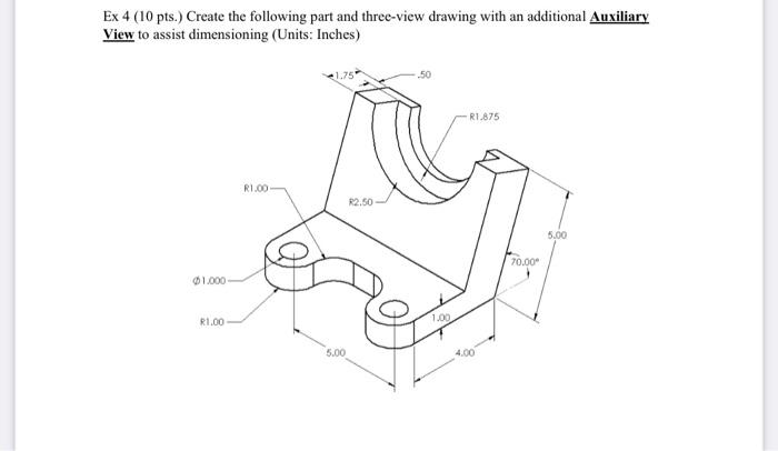 Solved Ex 4(10 pts.) Create the following part and | Chegg.com