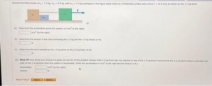 Solved (a) Determine the acceleration given this system (in | Chegg.com