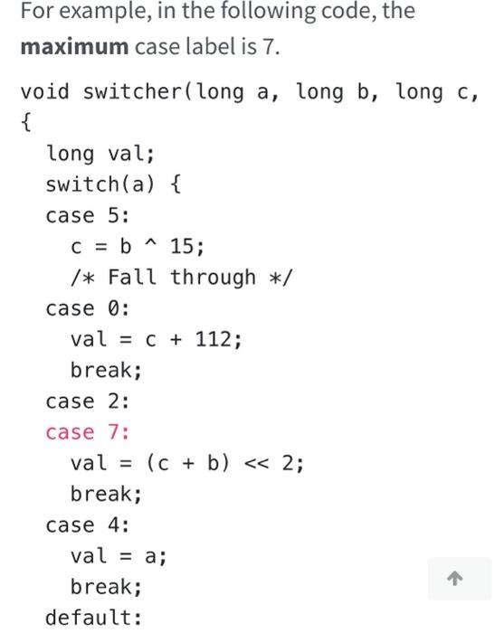Solved For example, in the following code, the maximum case | Chegg.com