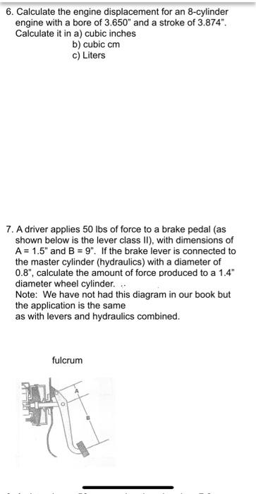 Solved 6. Calculate the engine displacement for an | Chegg.com
