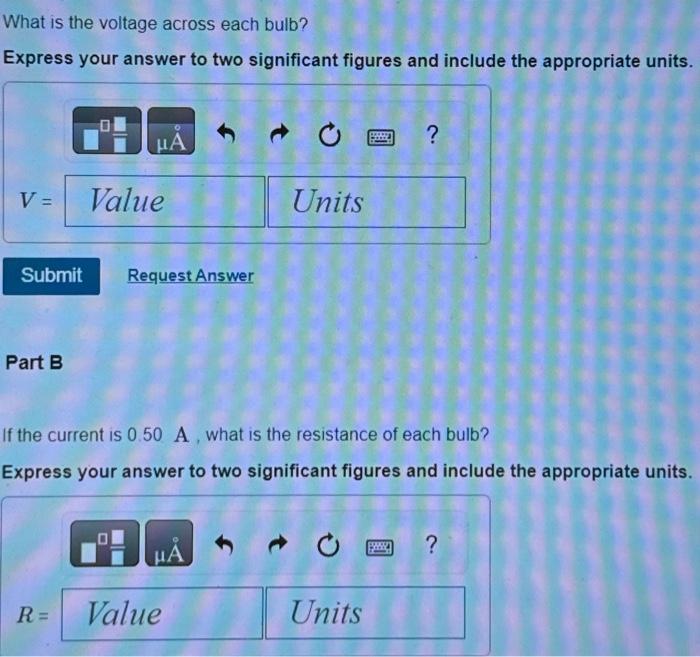 Solved Eight identical bulbs are connected in series across