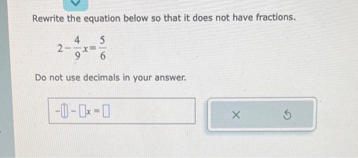 Solved Rewrite the equation below so that it does not have | Chegg.com