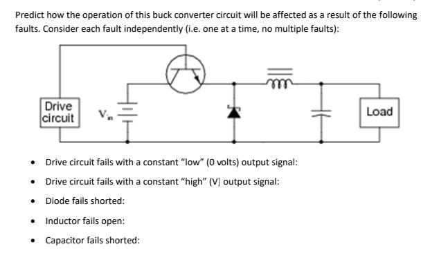Solved Predict how the operation of this buck converter | Chegg.com