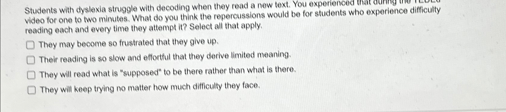 Solved Students with dyslexia struggle with decoding when | Chegg.com