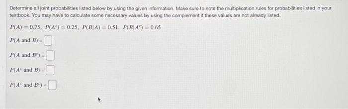 Solved Determine All Joint Probabilities Listed Below By | Chegg.com