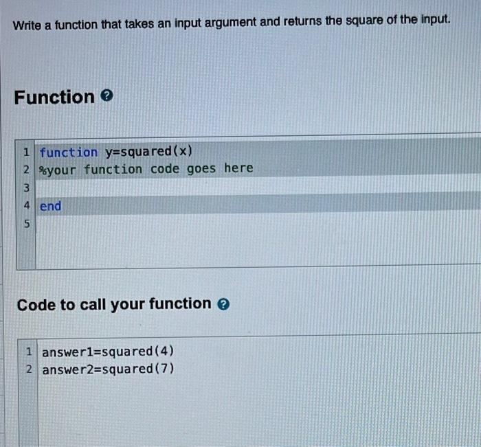 Write a function that takes an input argument and | Chegg.com
