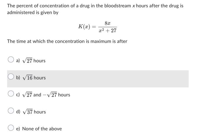 Solved The percent of concentration of a drug in the | Chegg.com