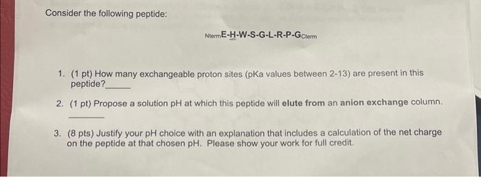 Solved Consider The Following Peptide: | Chegg.com