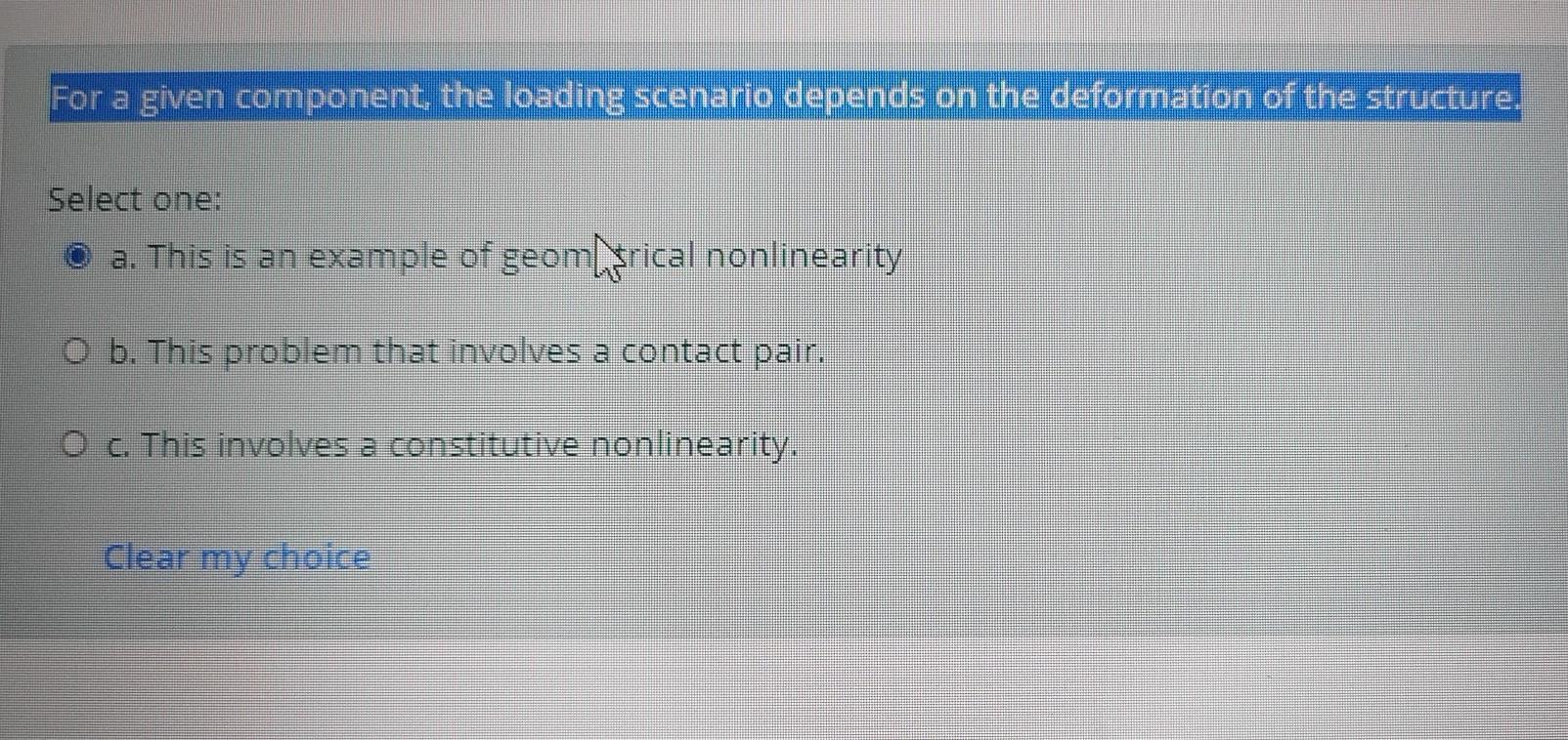Solved For a given component, the loading scenario depends | Chegg.com