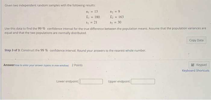 Solved Given two independent random samples with the | Chegg.com