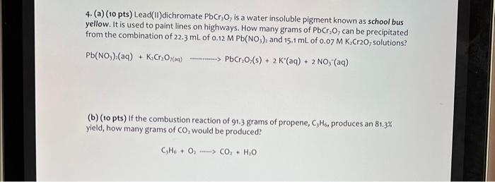 Solved 4. (a) (10 pts) Lead(II)dichromate PbCr2O7 is a water | Chegg.com