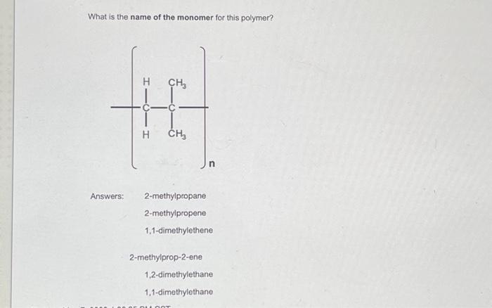 What is the name of the monomer for this polymer?