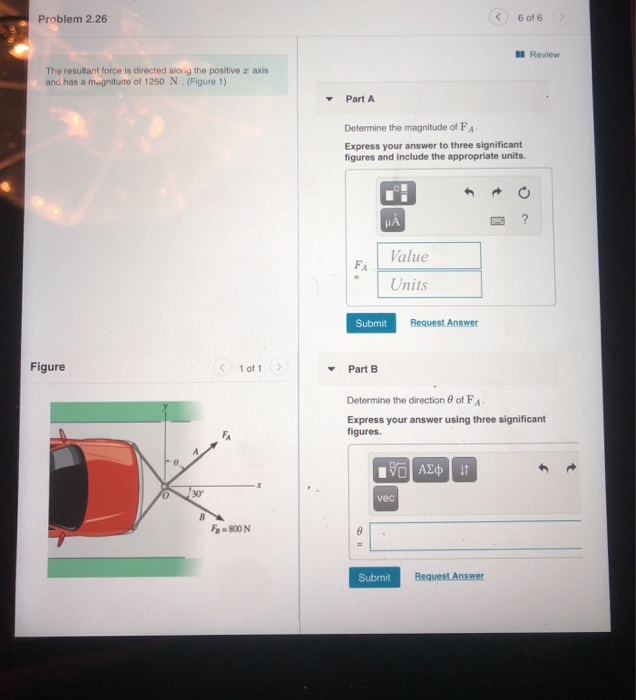 Solved Problem 2.26 6 of 6 Review The resultant force is | Chegg.com