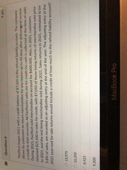 Solved 4 pts Question 6 FastTech began 2021 with a credit | Chegg.com