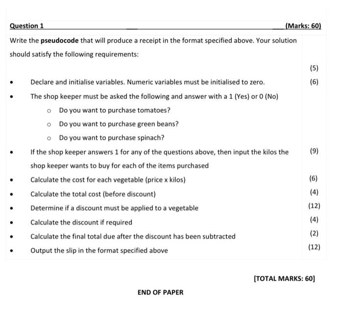 Solved Question 1 (Marks: 60) Write the pseudocode that will | Chegg.com