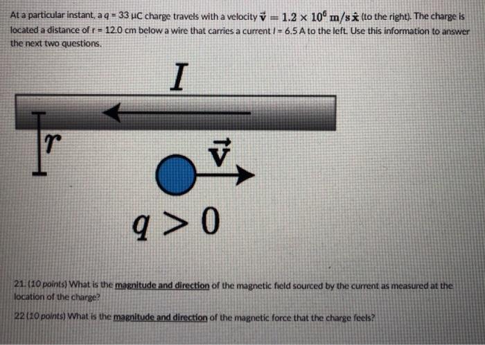Solved At A Particular Instant Aq 33 Hc Charge Travels Chegg Com