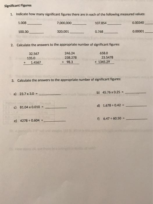 Solved Significant Figures 1. Indicate how many significant | Chegg.com