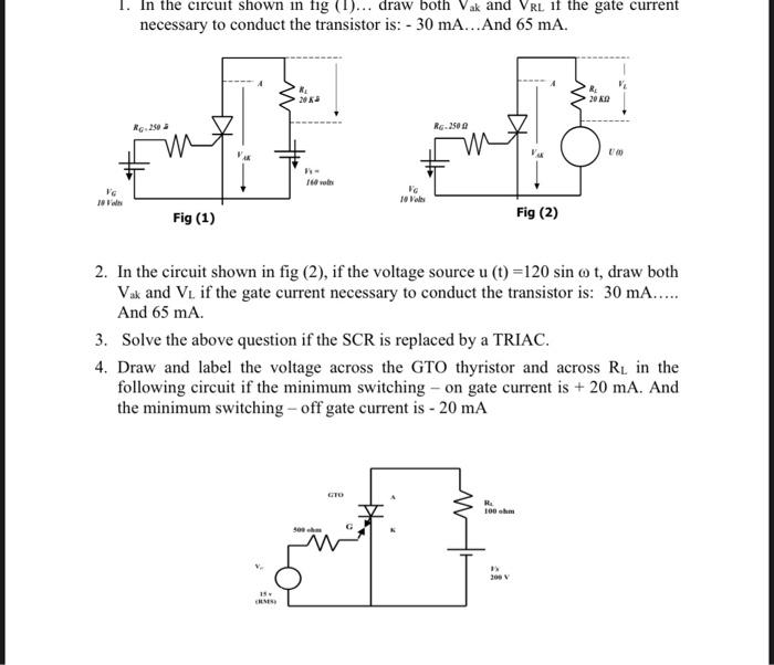 Solved 1. In the circuit shown in fig (1)... draw both Vak | Chegg.com