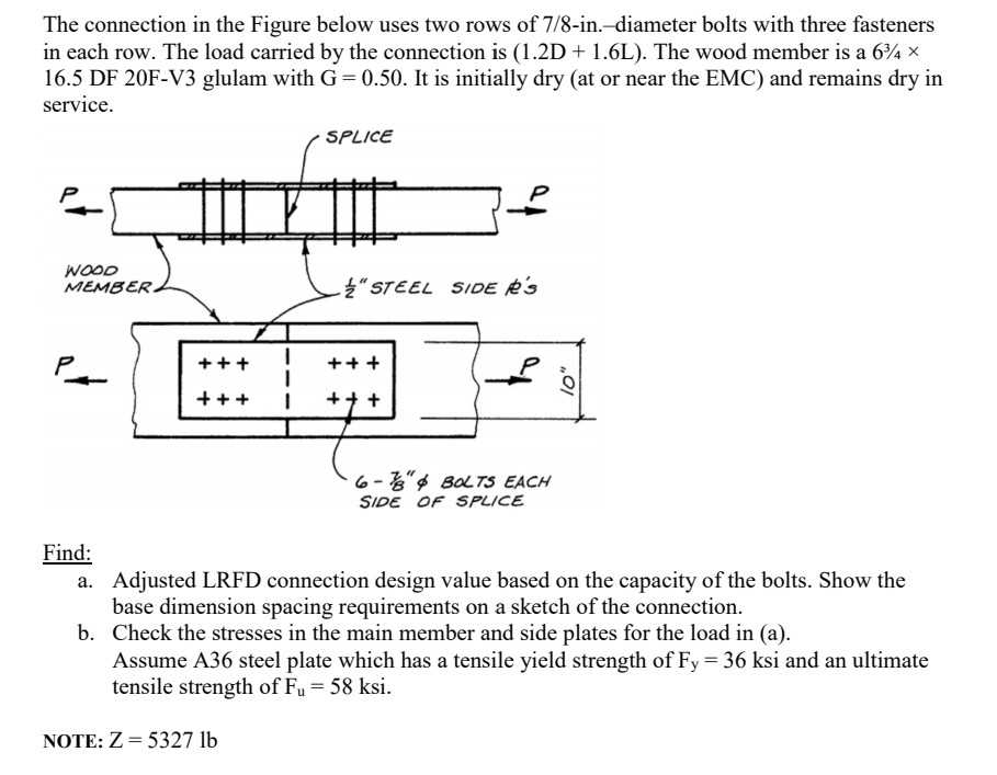 Solved The connection in the Figure below uses two rows of | Chegg.com