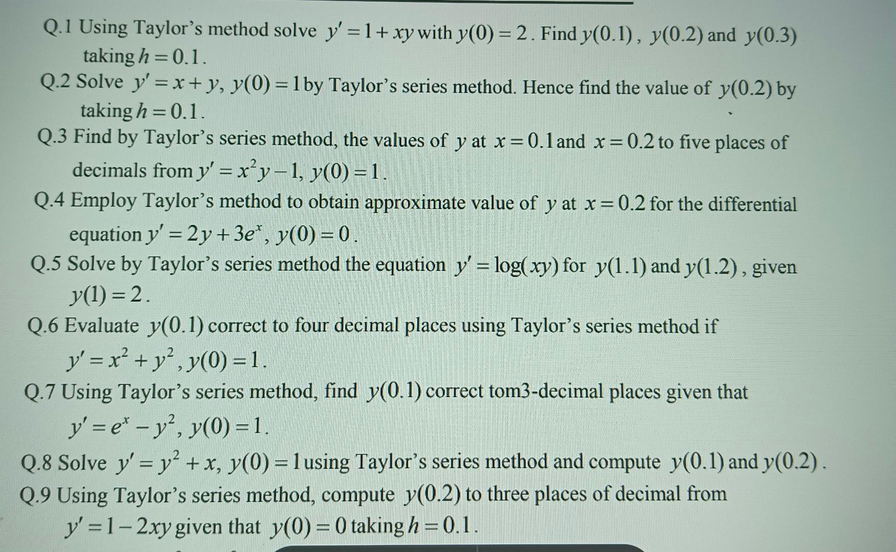 solved-q-1-using-taylor-s-method-solve-y-1-xy-with-y-0-2-chegg