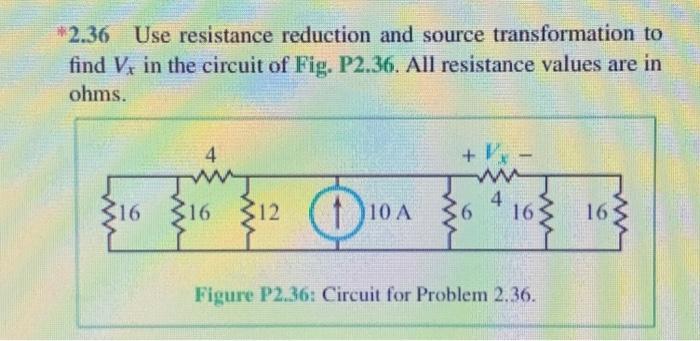 Solved *2.36 Use resistance reduction and source | Chegg.com