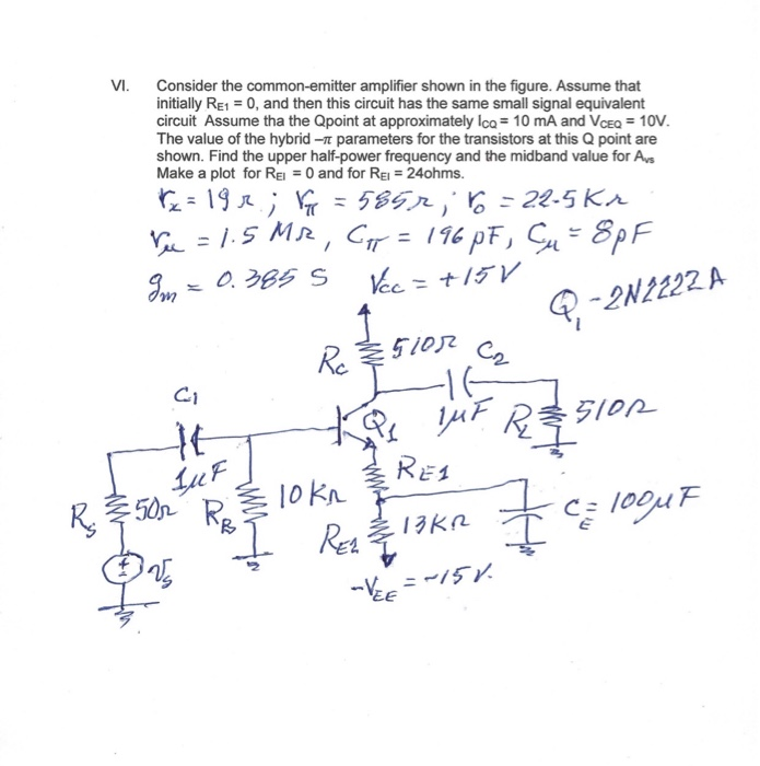 Solved VI. Consider the common-emitter amplifier shown in | Chegg.com